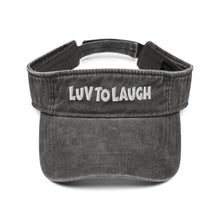 Load image into Gallery viewer, Luv To Laugh Denim Visor
